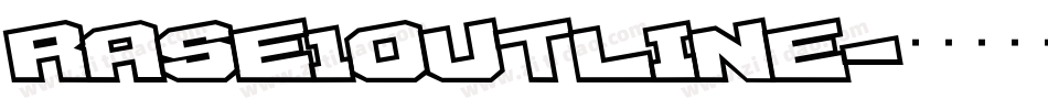 RASE1OUTLINE字体转换