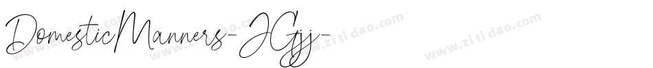 DomesticManners-JGjj字体转换