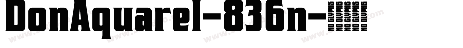 DonAquarel-836n字体转换