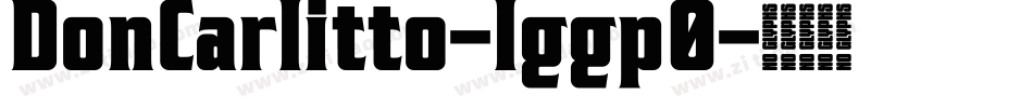 DonCarlitto-lggp0字体转换