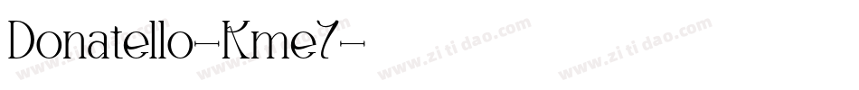 Donatello-Kme7字体转换
