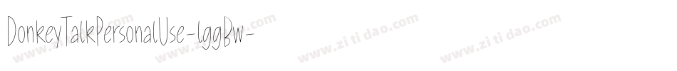 DonkeyTalkPersonalUse-lggBw字体转换