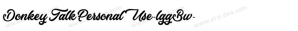DonkeyTalkPersonalUse-lggBw字体转换