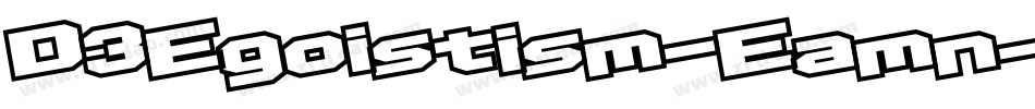 D3Egoistism-Eamn字体转换