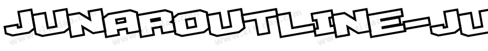 JUNAROUTLINE-JUNAROUTLINE字体转换
