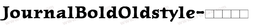 JournalBoldOldstyle字体转换