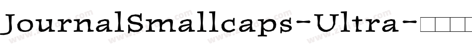 JournalSmallcaps-Ultra字体转换