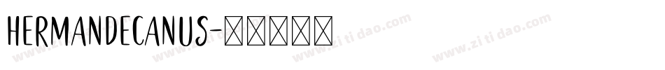 HermanDecanus字体转换