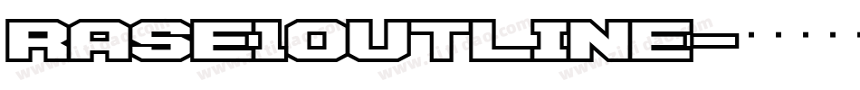 RASE1OUTLINE字体转换
