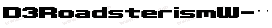D3RoadsterismW字体转换