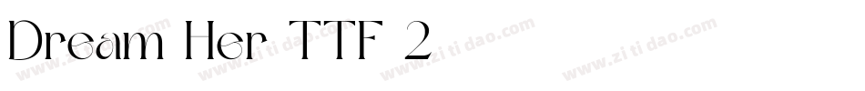 Dream-Her-TTF-2字体转换