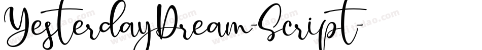 YesterdayDream-Script字体转换