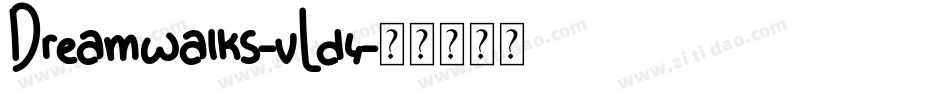 Dreamwalks-vLd4字体转换