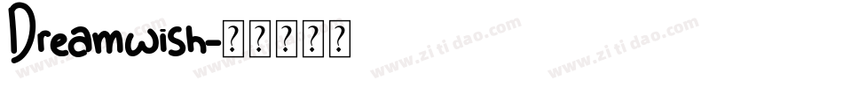 Dreamwish字体转换