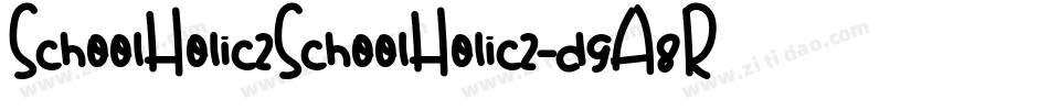 SchoolHolic2SchoolHolic2-d9A8R字体转换