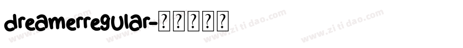 dreamerregular字体转换