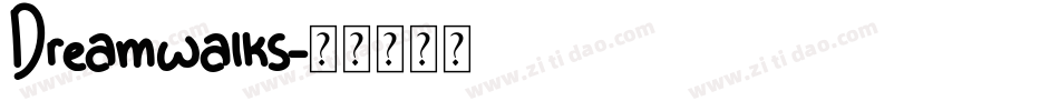 Dreamwalks字体转换