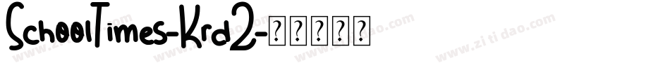 SchoolTimes-KrdZ字体转换