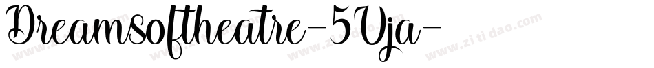 Dreamsoftheatre-5Vja字体转换