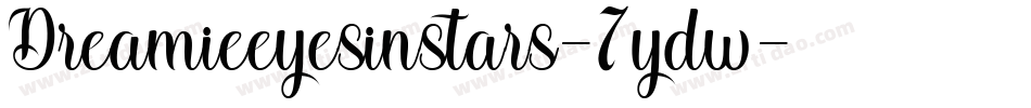 Dreamieeyesinstars-7ydw字体转换