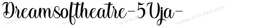 Dreamsoftheatre-5Vja字体转换