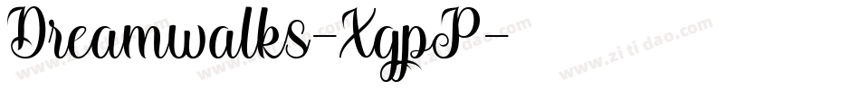 Dreamwalks-XgpP字体转换