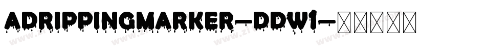 ADrippingMarker-Ddw1字体转换
