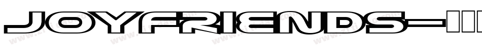 JoyFriends字体转换