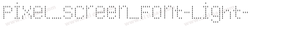 Pixel_Screen_Font-Light字体转换