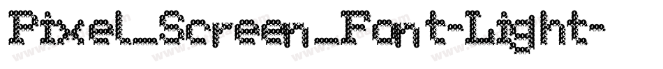 Pixel_Screen_Font-Light字体转换