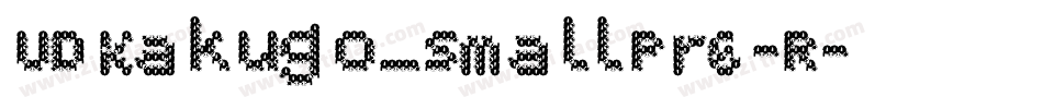 UDKakugo_SmallPr6-R字体转换