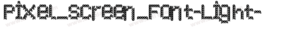 Pixel_Screen_Font-Light字体转换