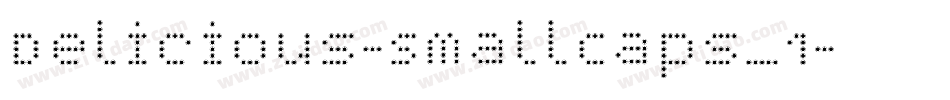 Delicious-SmallCaps_1字体转换