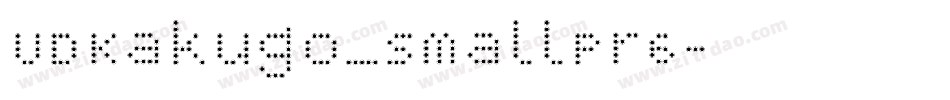 UDKakugo_SmallPr6字体转换