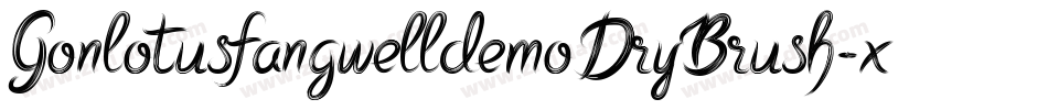 GonlotusfangwelldemoDryBrush-x3LdV字体转换