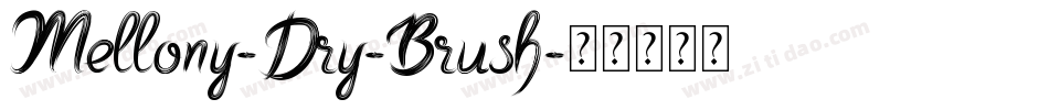 Mellony-Dry-Brush字体转换