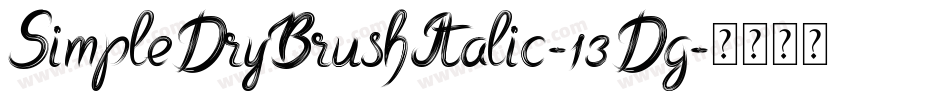 SimpleDryBrushItalic-13Dg字体转换