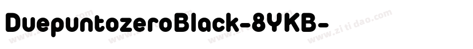 DuepuntozeroBlack-8YKB字体转换