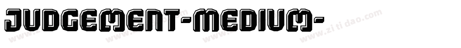 Judgement-Medium字体转换