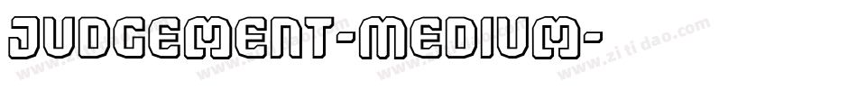 Judgement-Medium字体转换