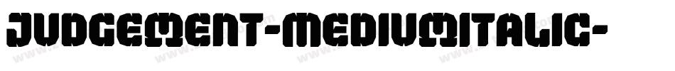 Judgement-MediumItalic字体转换