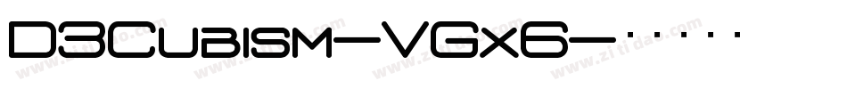 D3Cubism-VGx6字体转换