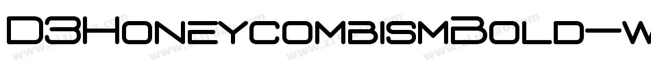 D3HoneycombismBold-w1nP字体转换