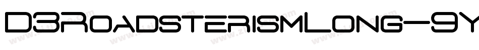 D3RoadsterismLong-9YRZ字体转换