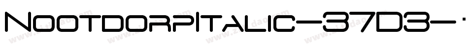 NootdorpItalic-37D3字体转换
