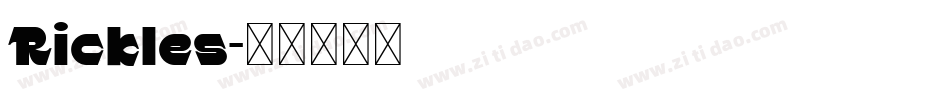 Rickles字体转换