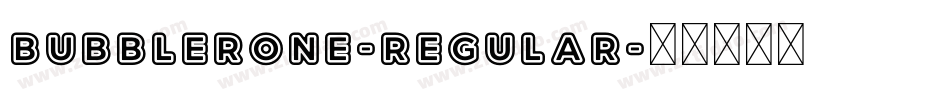 BubblerOne-Regular字体转换