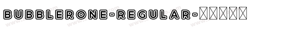 BubblerOne-Regular字体转换