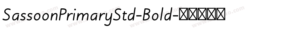 SassoonPrimaryStd-Bold字体转换