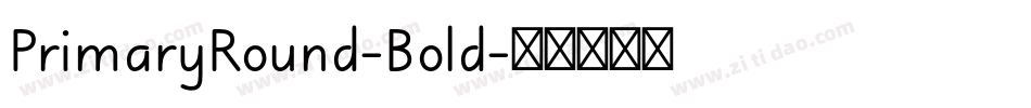 PrimaryRound-Bold字体转换